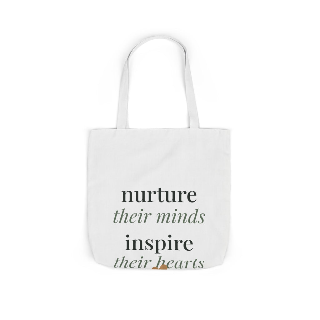 Nurture their minds, inspire their hearts Tote