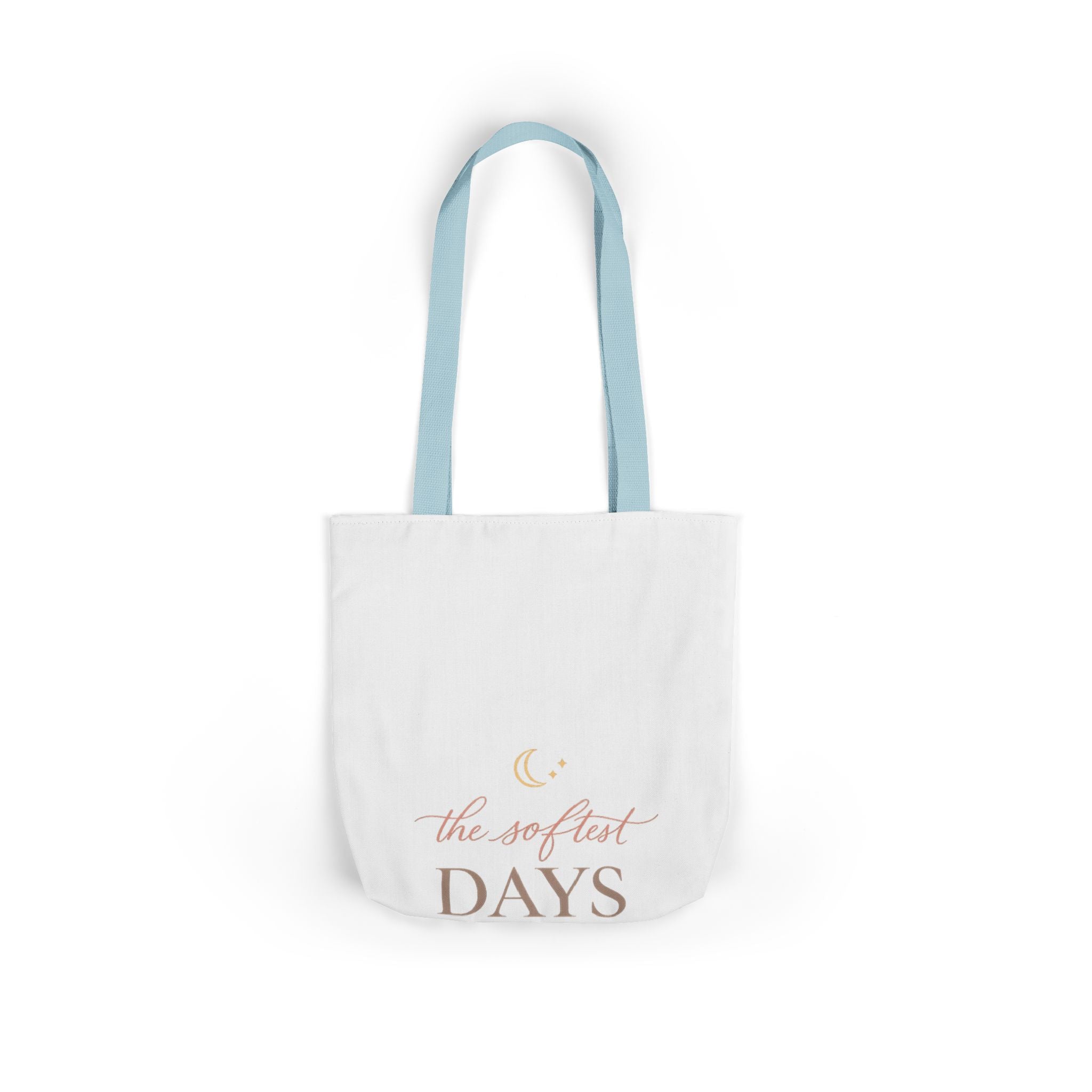 The Softest Days Tote Bag