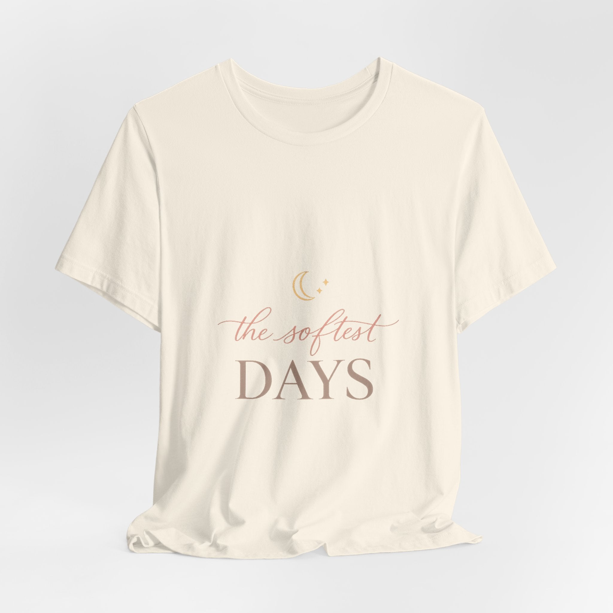 The Softest Days Tee