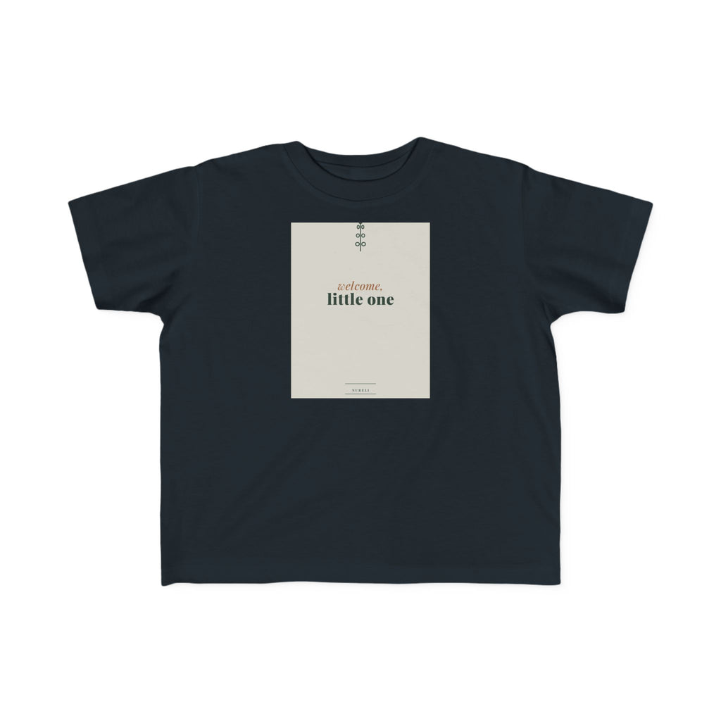 Welcome Little One Toddler Tee
