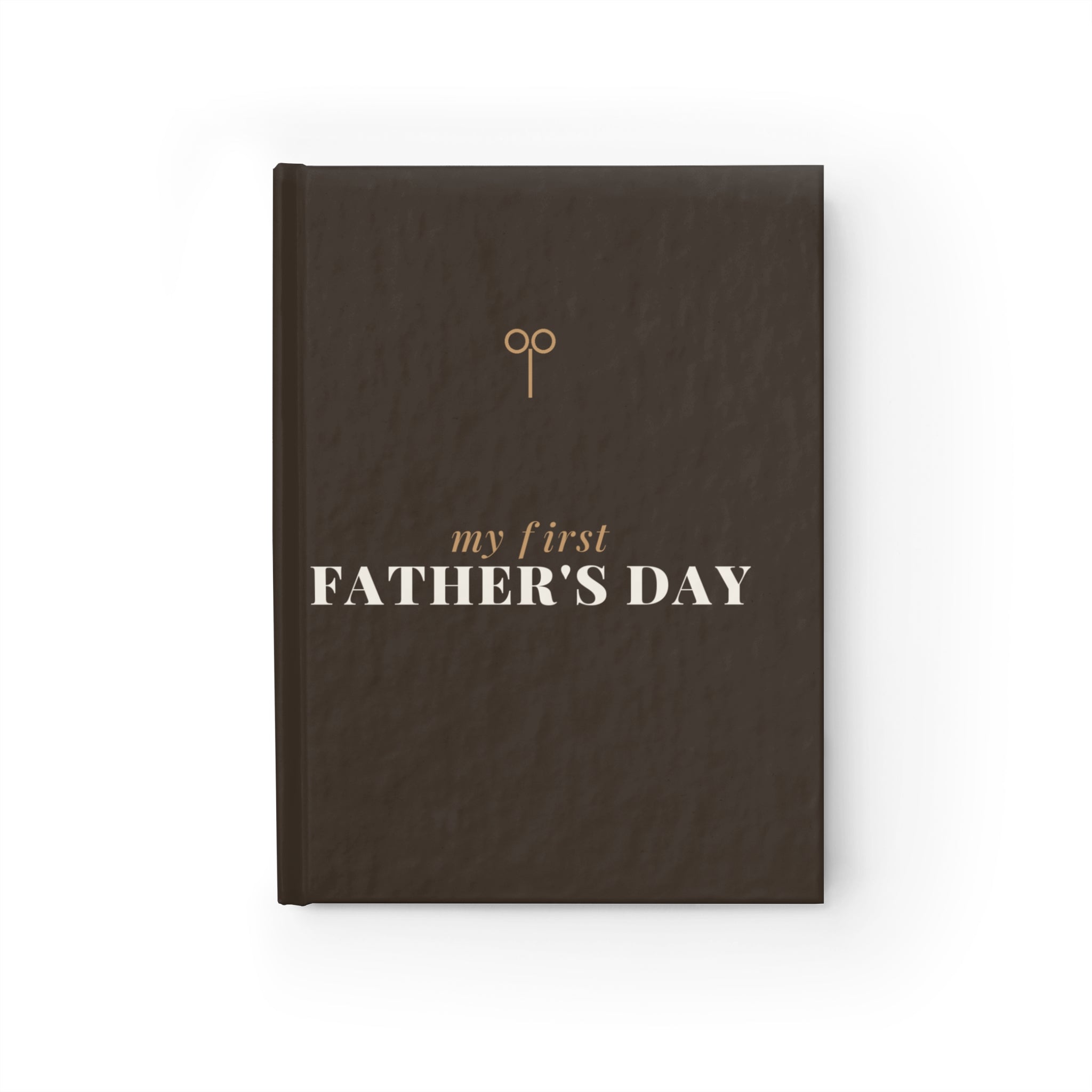 First Father's Day Journal