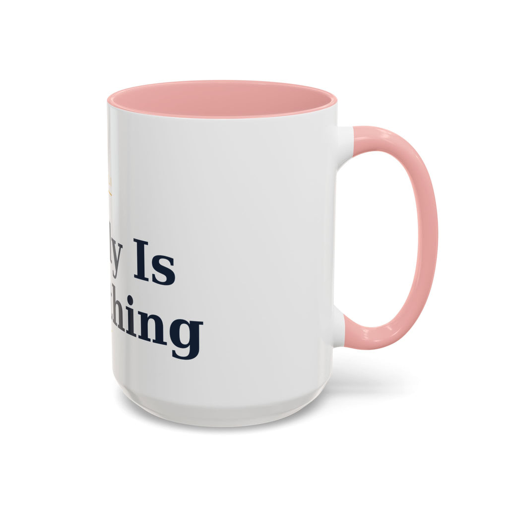 Family Is Everything Accent Coffee Mug — Inspirational Family Quote Mug (11/15oz)