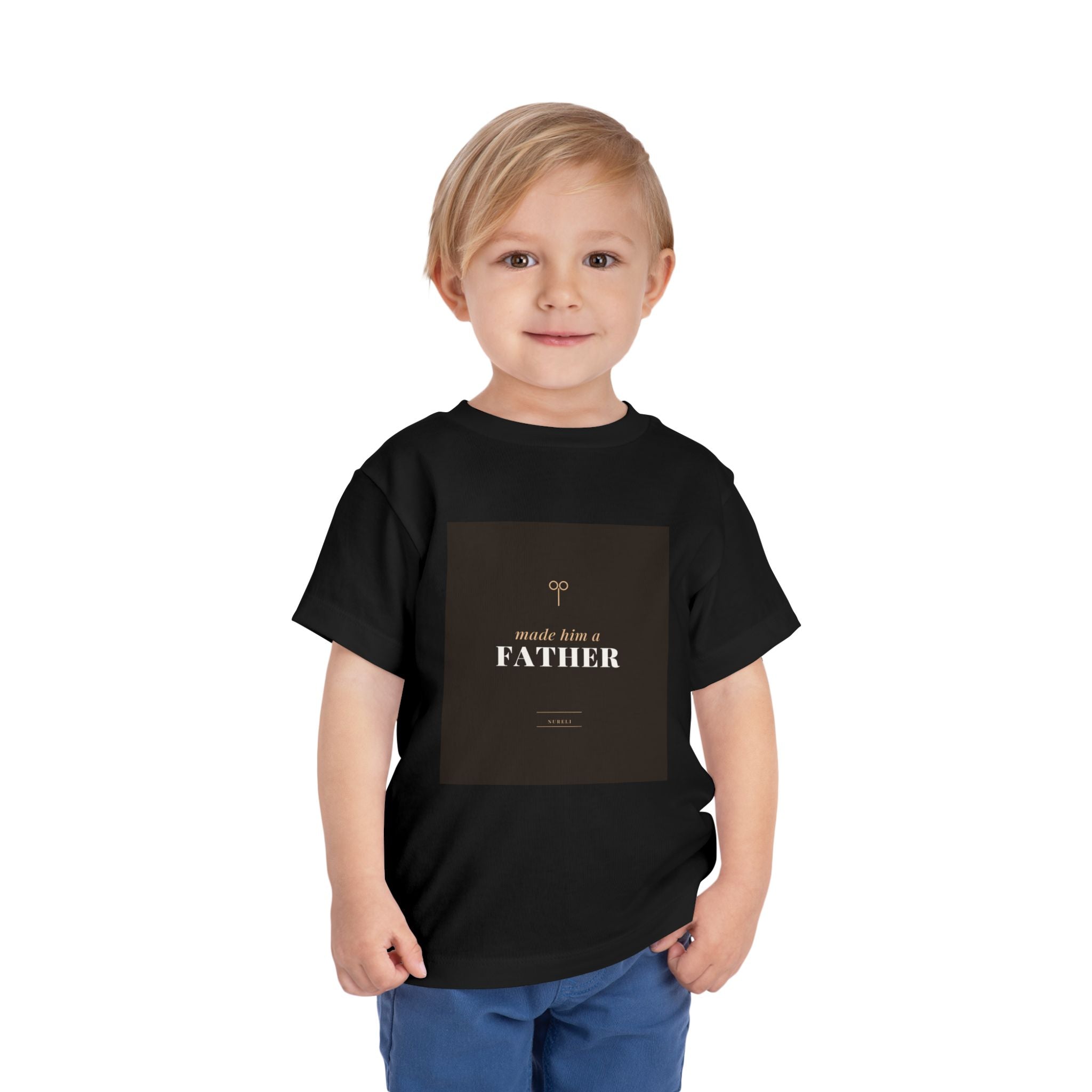 Made Him A Father Toddler Tee