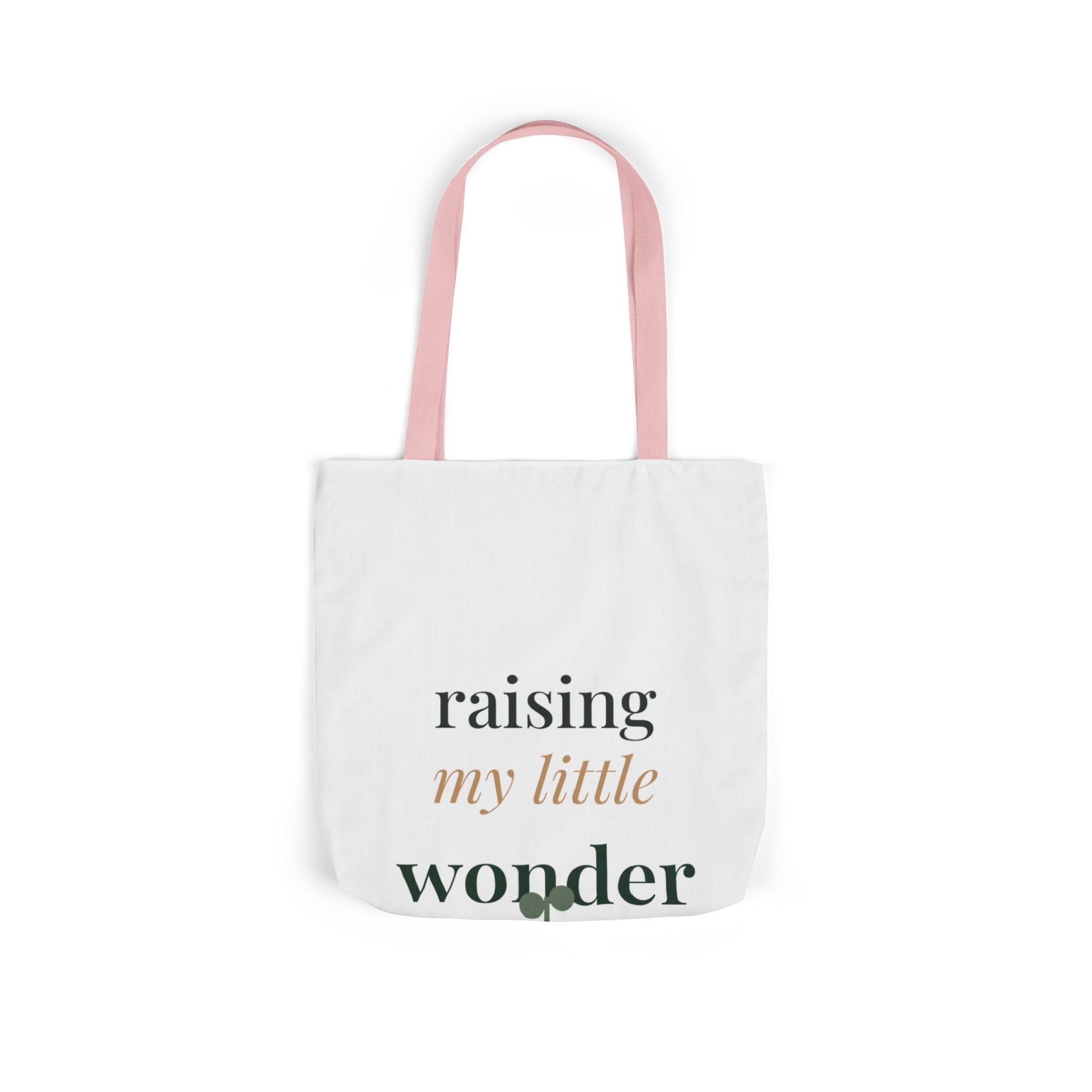 Raising my little wonder Tote