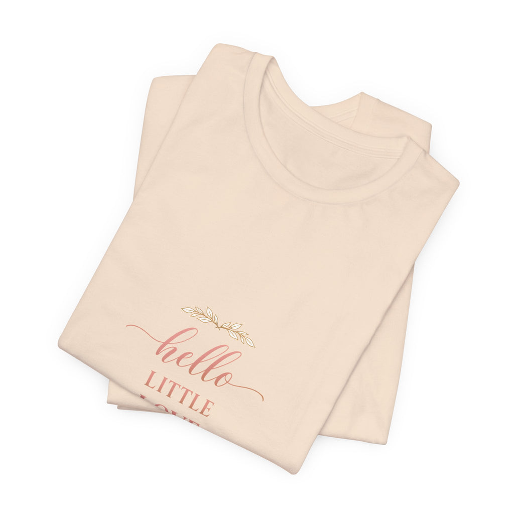 Hello, Little Love Tee