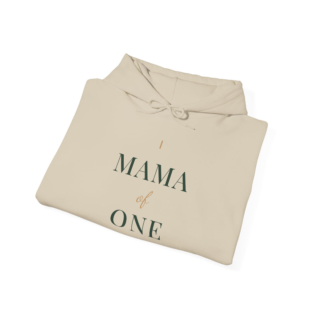Mama of one Sweatshirt