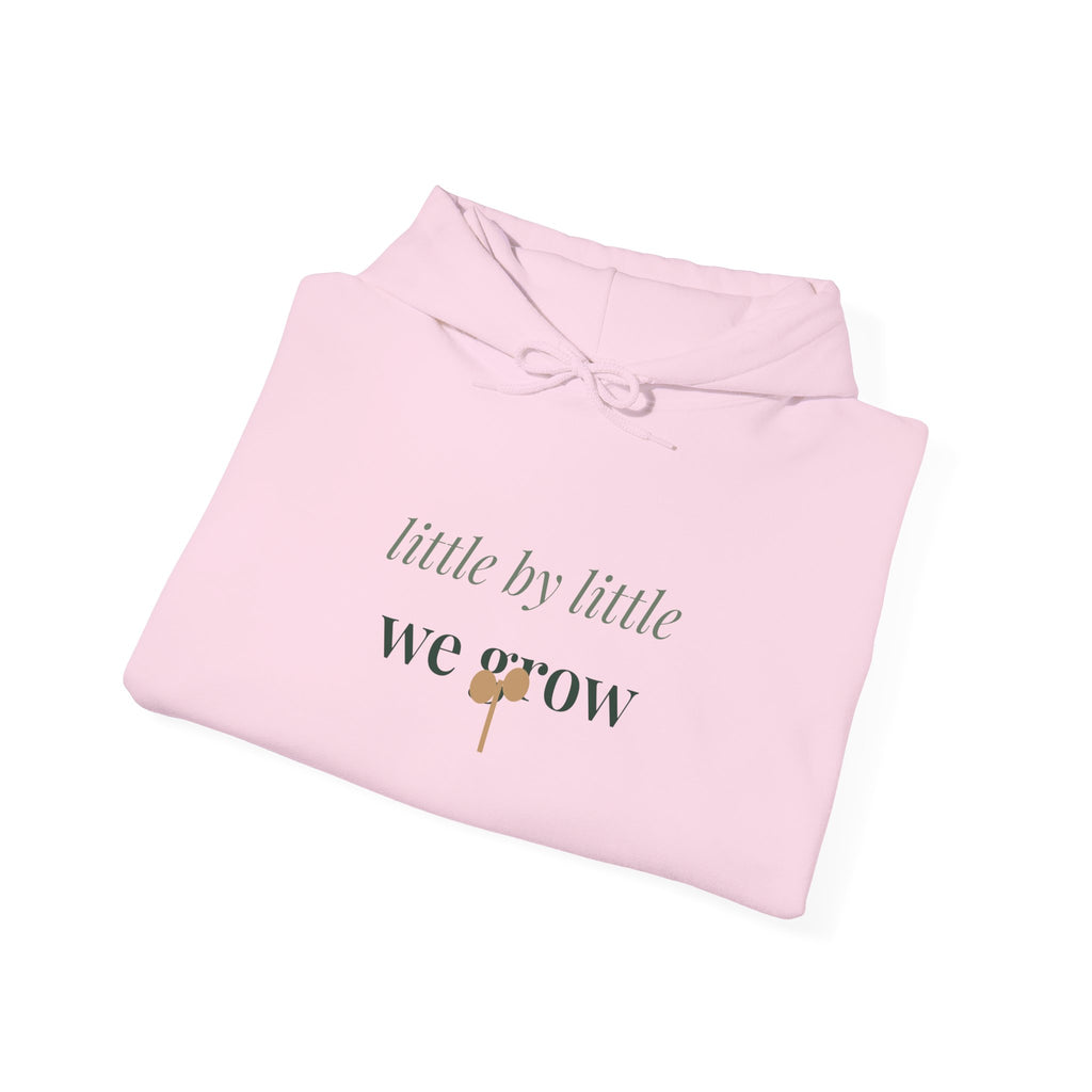 Little by little we grow Hoodie