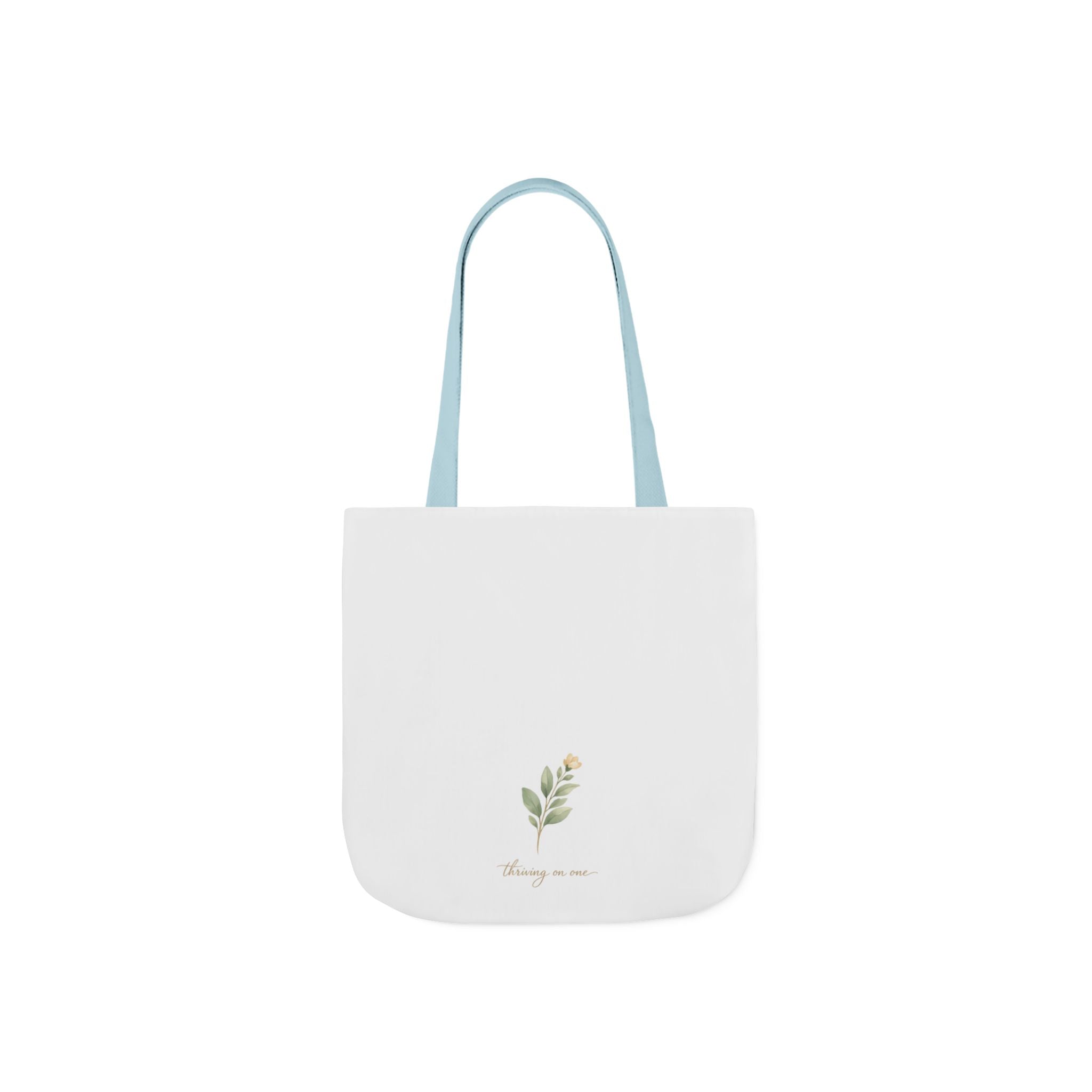 Thriving on One Tote Bag
