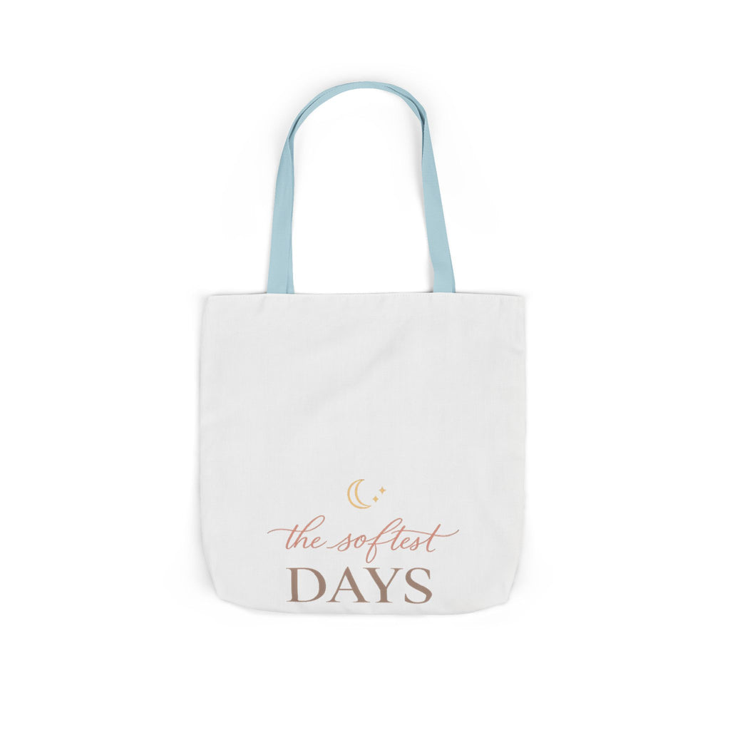 The Softest Days Tote Bag