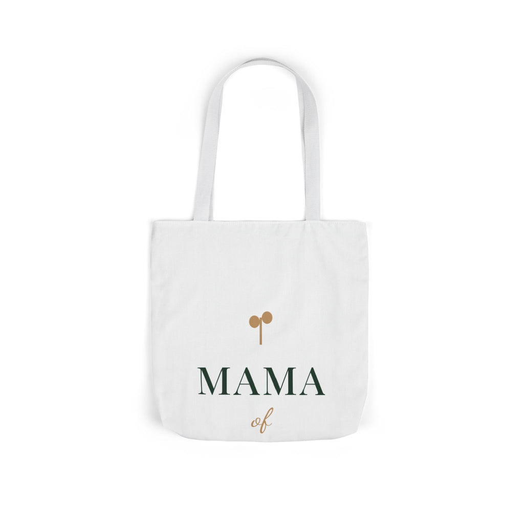 Mama of one Tote