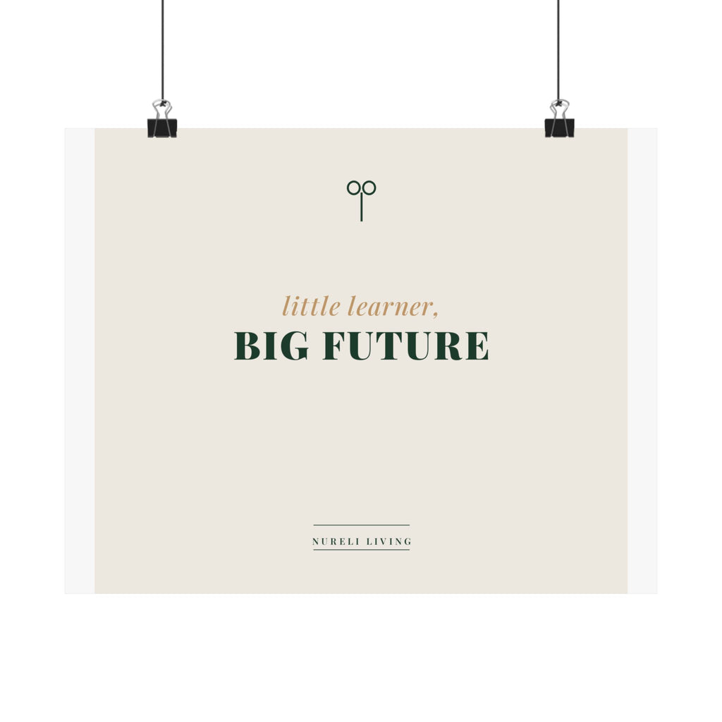 Little Learner Big Future Art Print