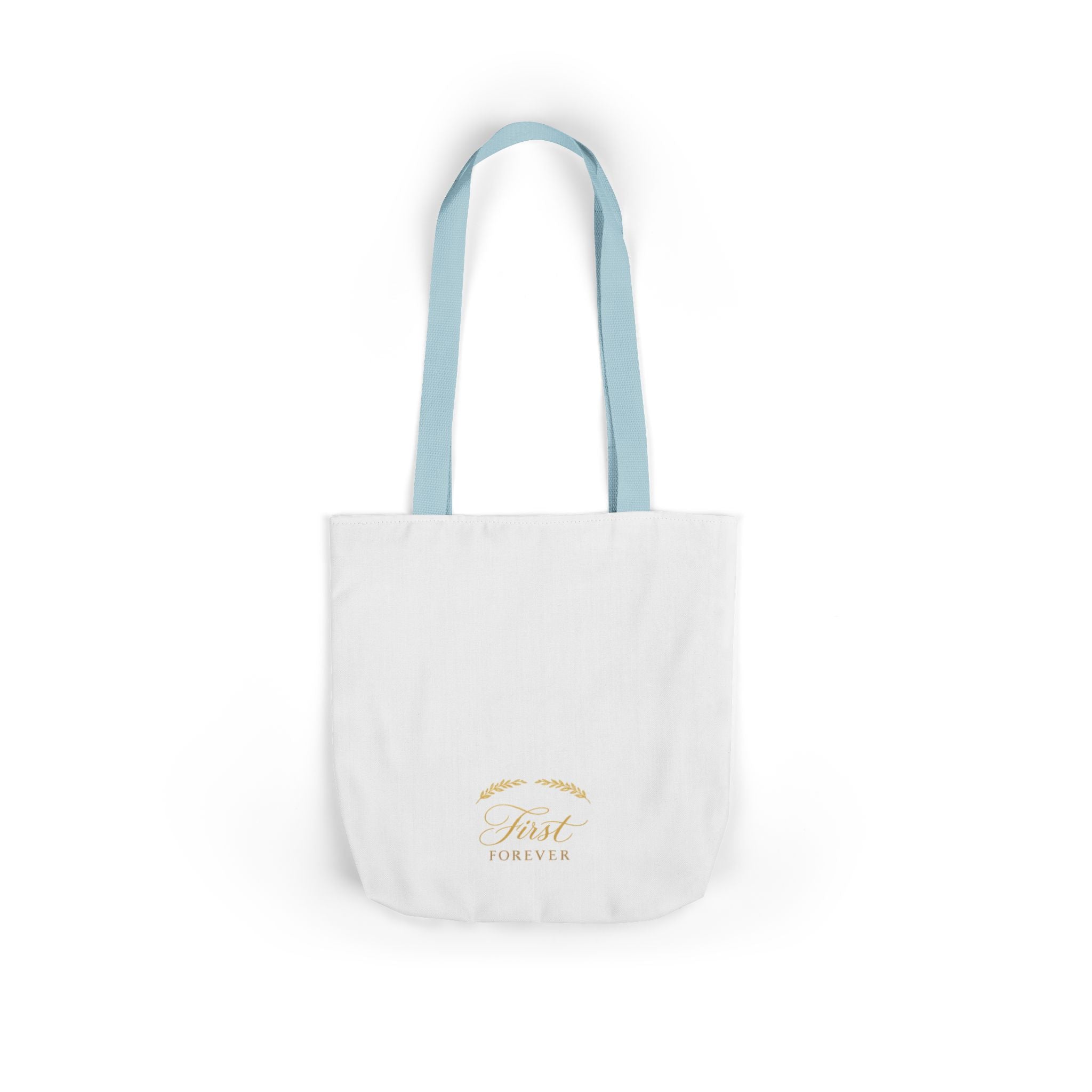 First & Forever Tote Bag