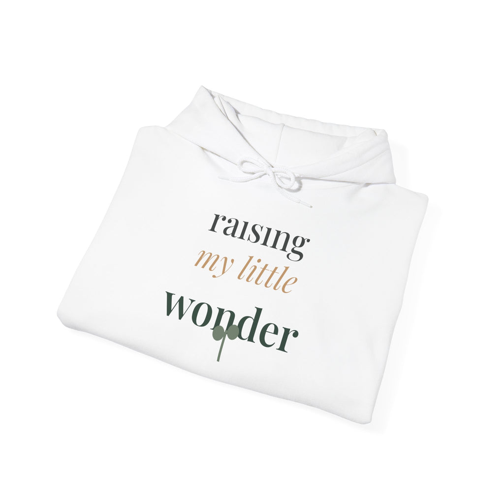 Raising my little wonder Sweatshirt
