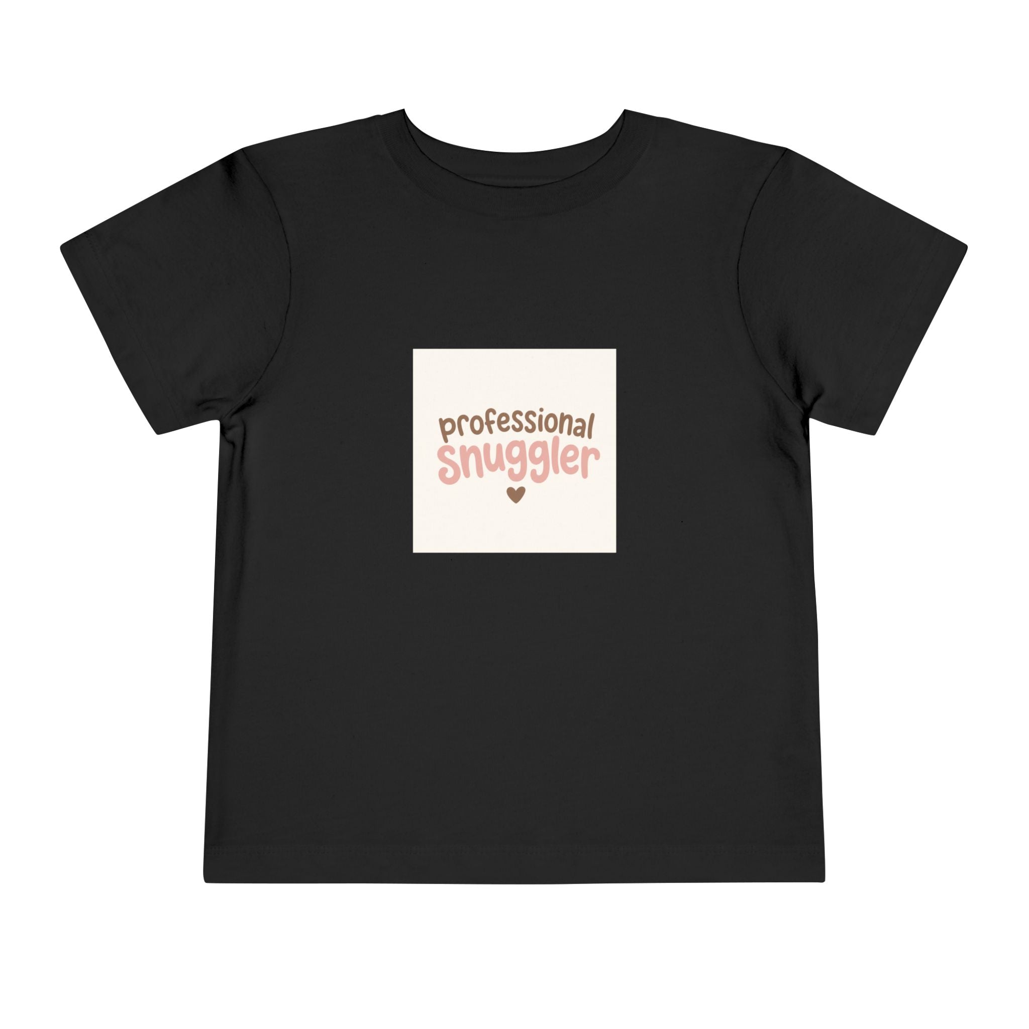 Professional Snuggler Toddler T-Shirt — Nureli Kids