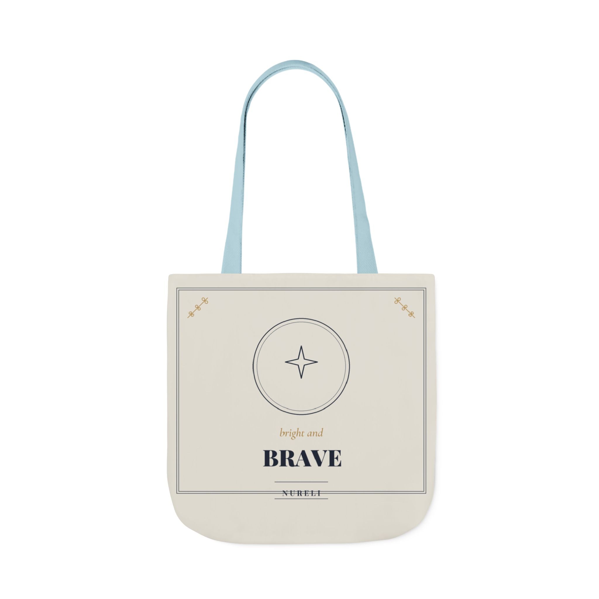 Bright and Brave Tote Bag