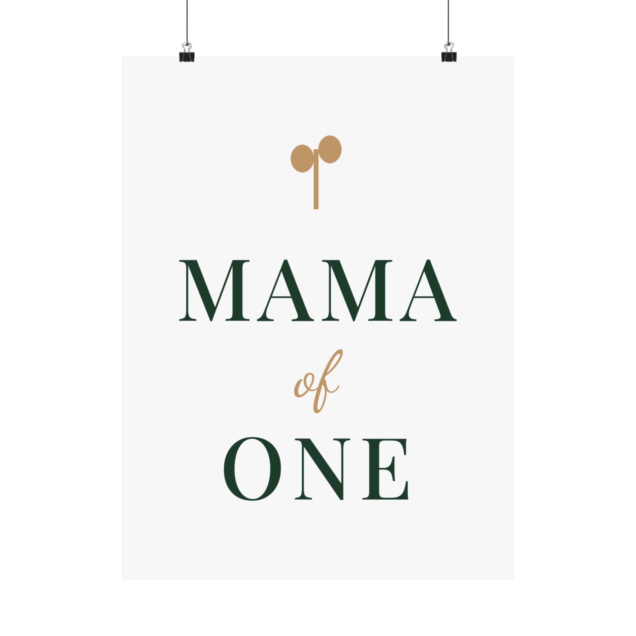 Mama of one wall art print from the Nureli collection, view 10
