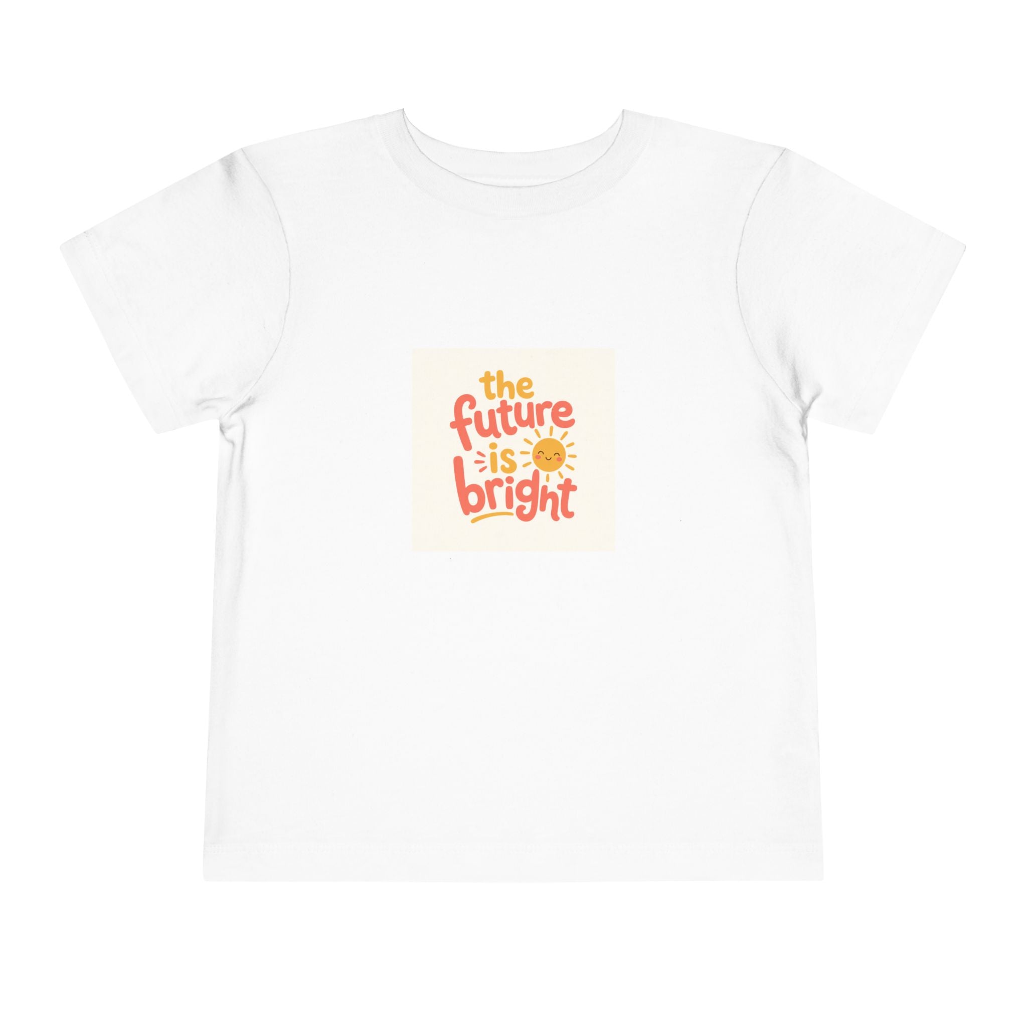The Future Is Bright Toddler T-Shirt — Nureli Kids