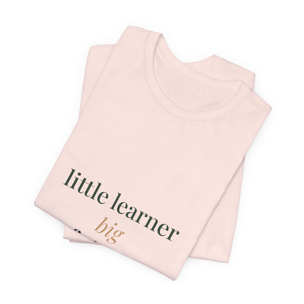 Little learner, big future Tee
