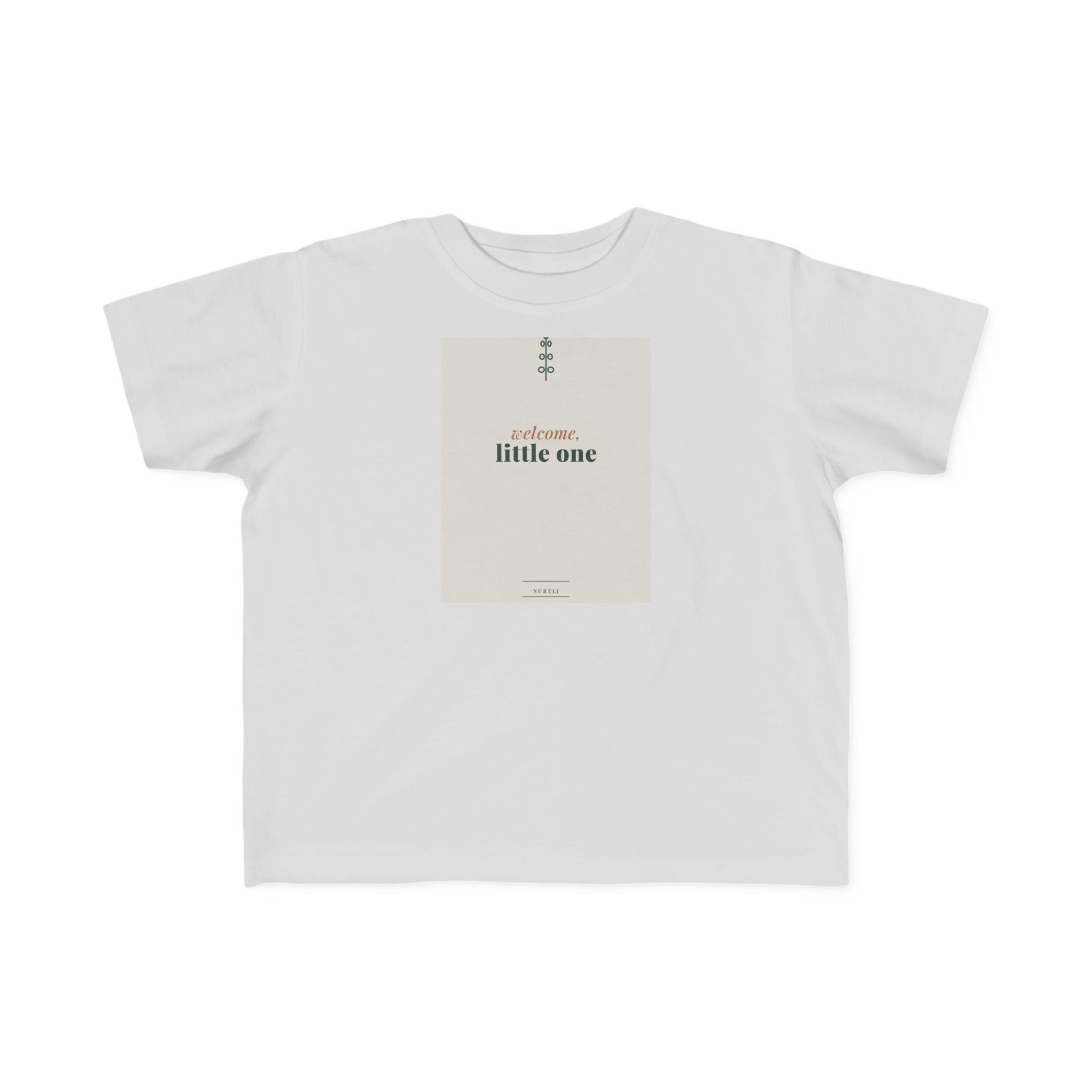 Welcome Little One Toddler Tee