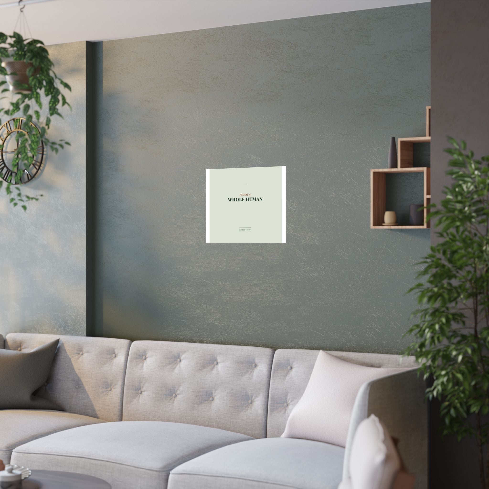 Raising a Whole Human Art Print