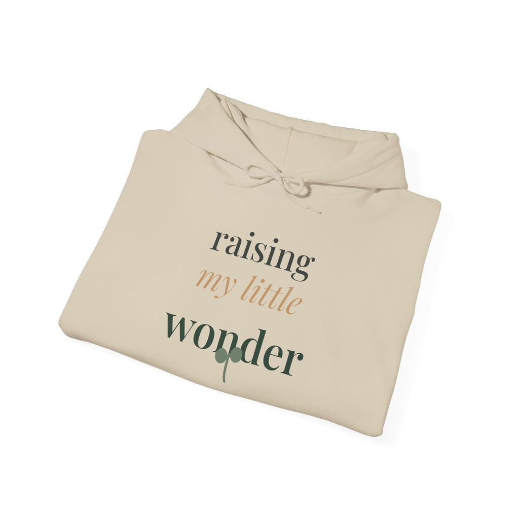 Raising my little wonder Hoodie
