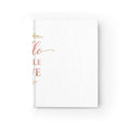 Hello, Little Love Journal