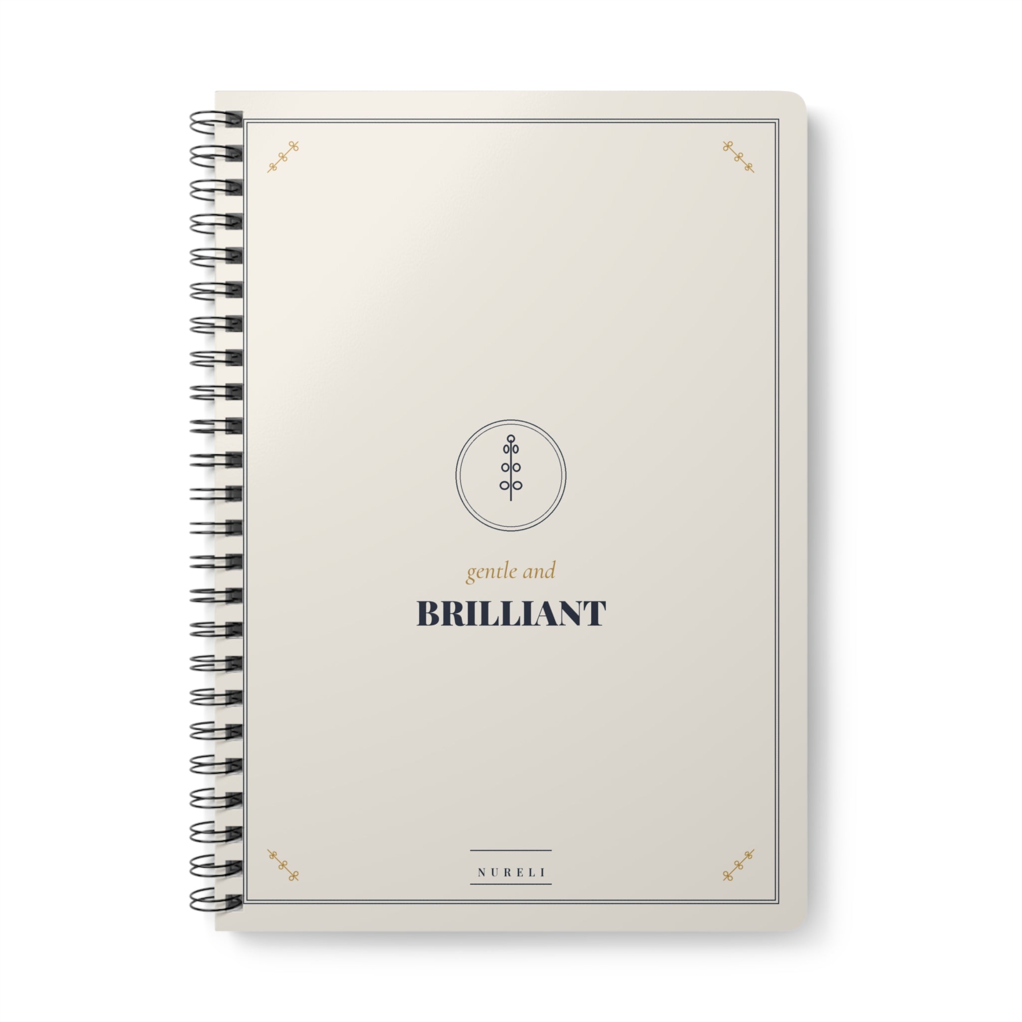 Gentle and Brilliant Notebook