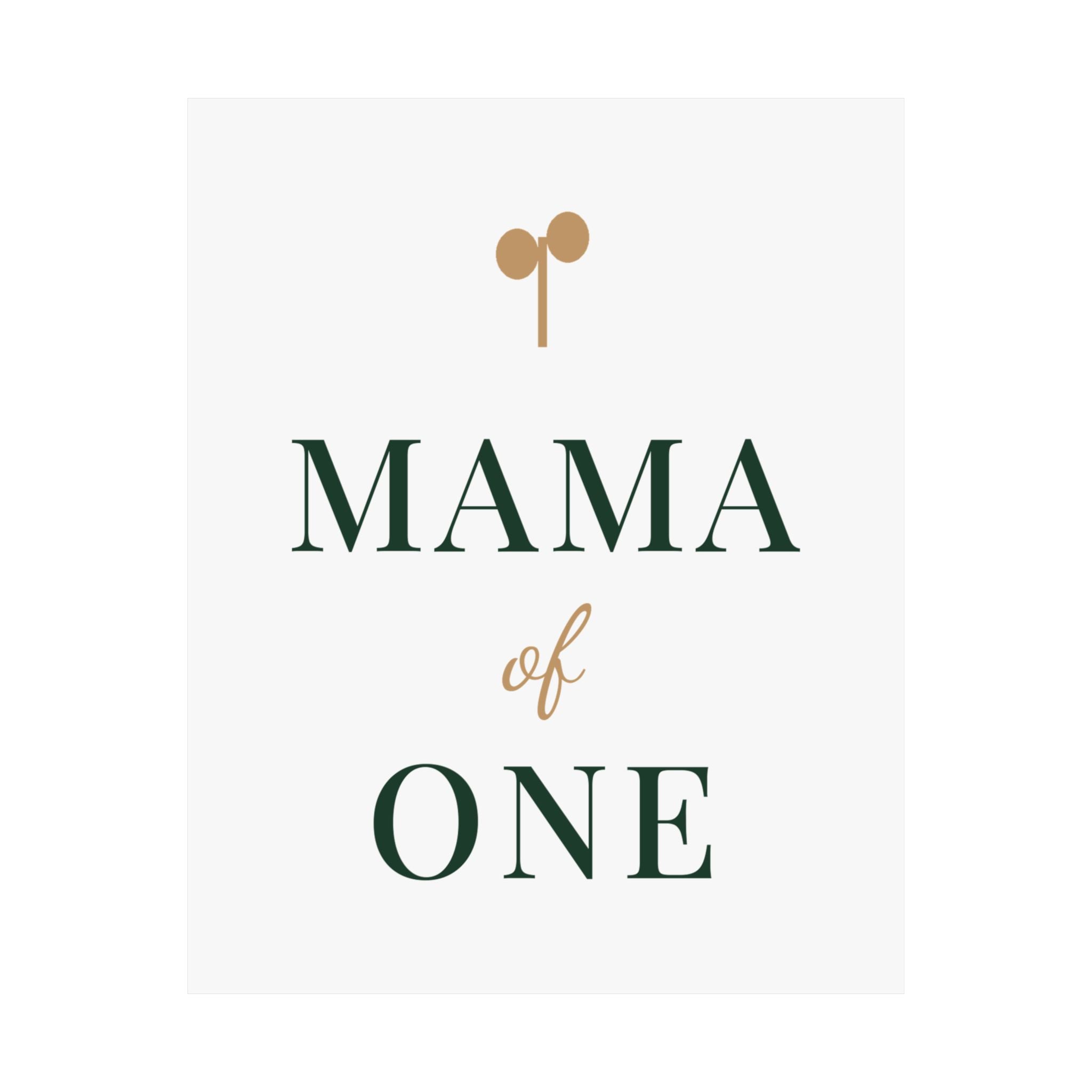 Mama of one wall art print from the Nureli collection, view 2
