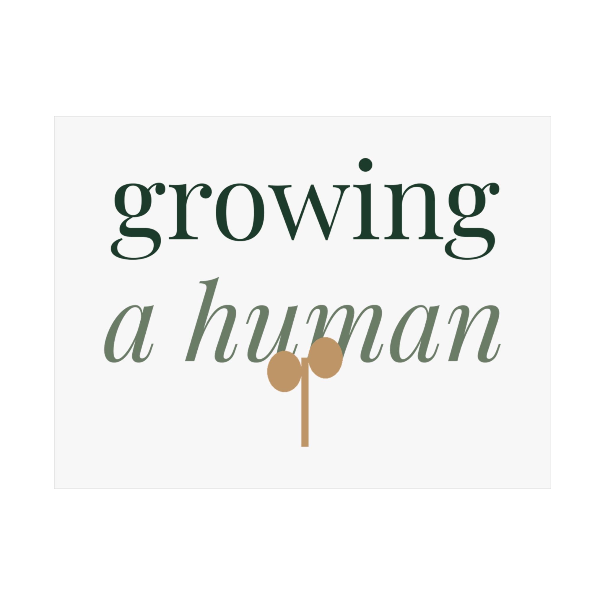 Growing a human Art Print