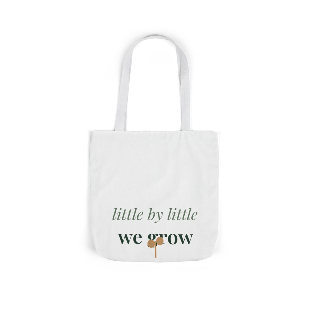 Little by little we grow Tote