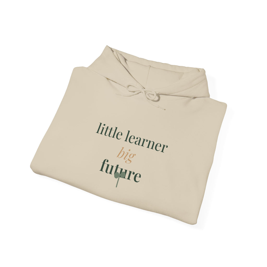 Little learner, big future Hoodie