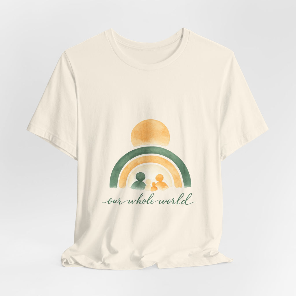 Our Whole World Tee