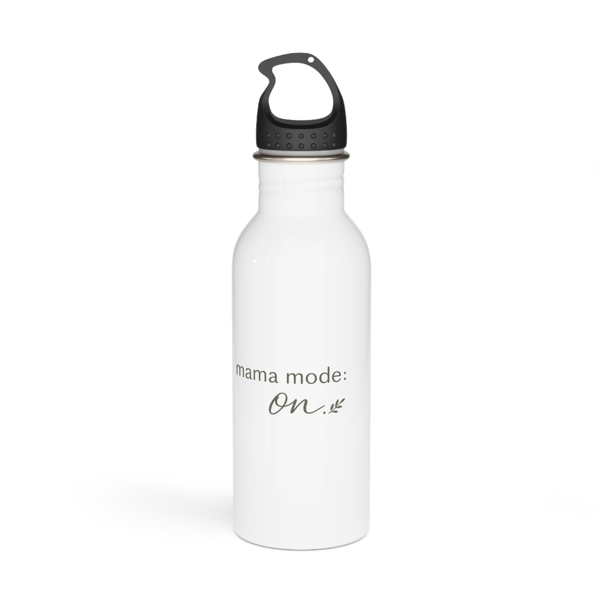 Mama Mode: ON Water Bottle