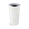 Mama, you're doing a great job Tumbler