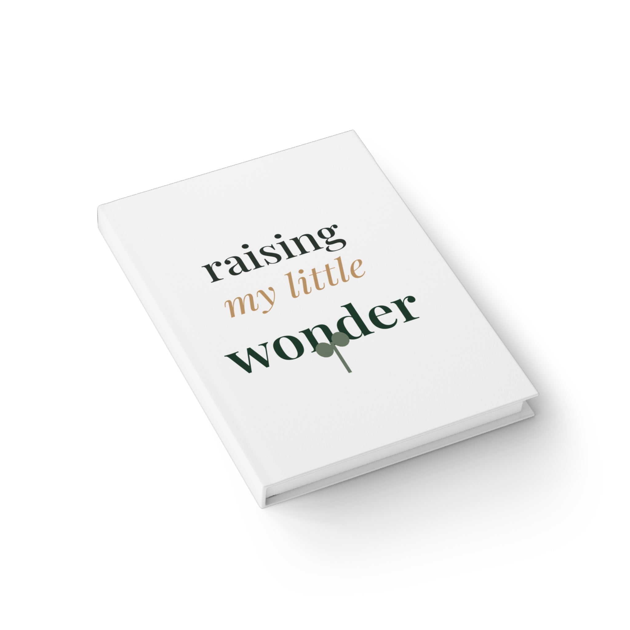 Raising my little wonder Journal