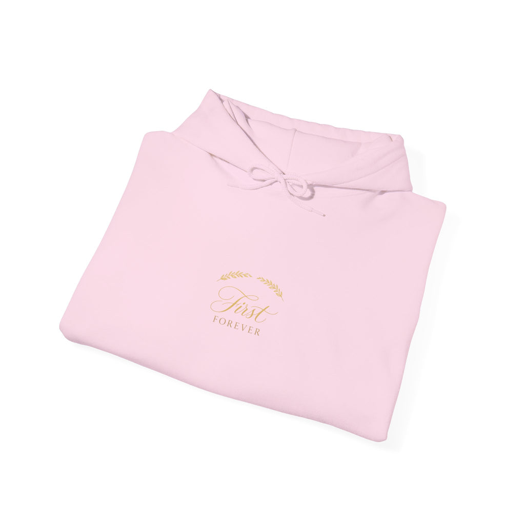 First & Forever Hoodie