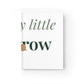 Little by little we grow Journal