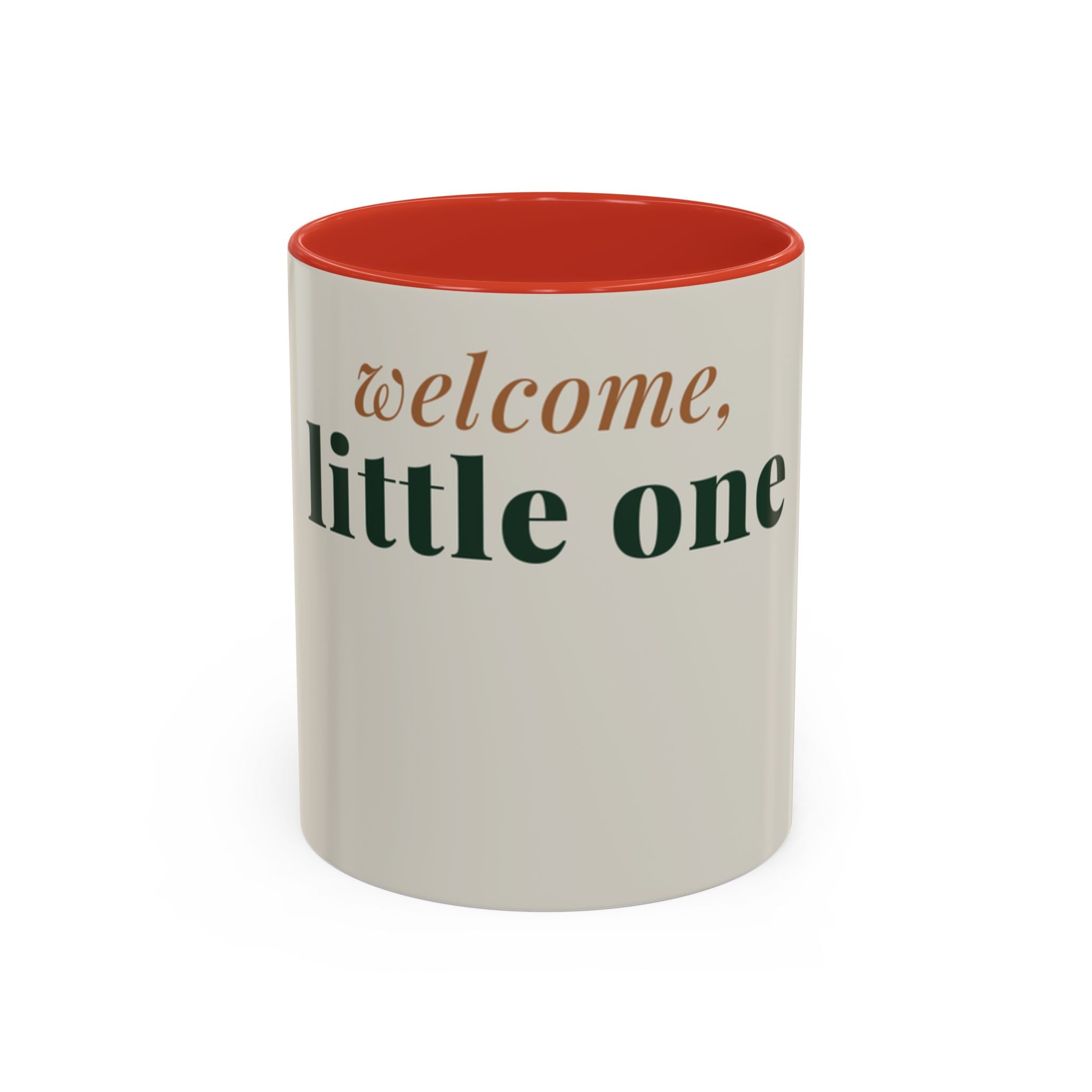 Welcome Little One Coffee Mug