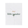 One little wonder Blanket