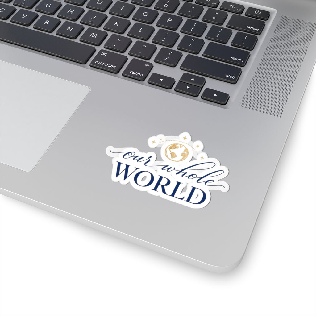 Our Whole World Sticker