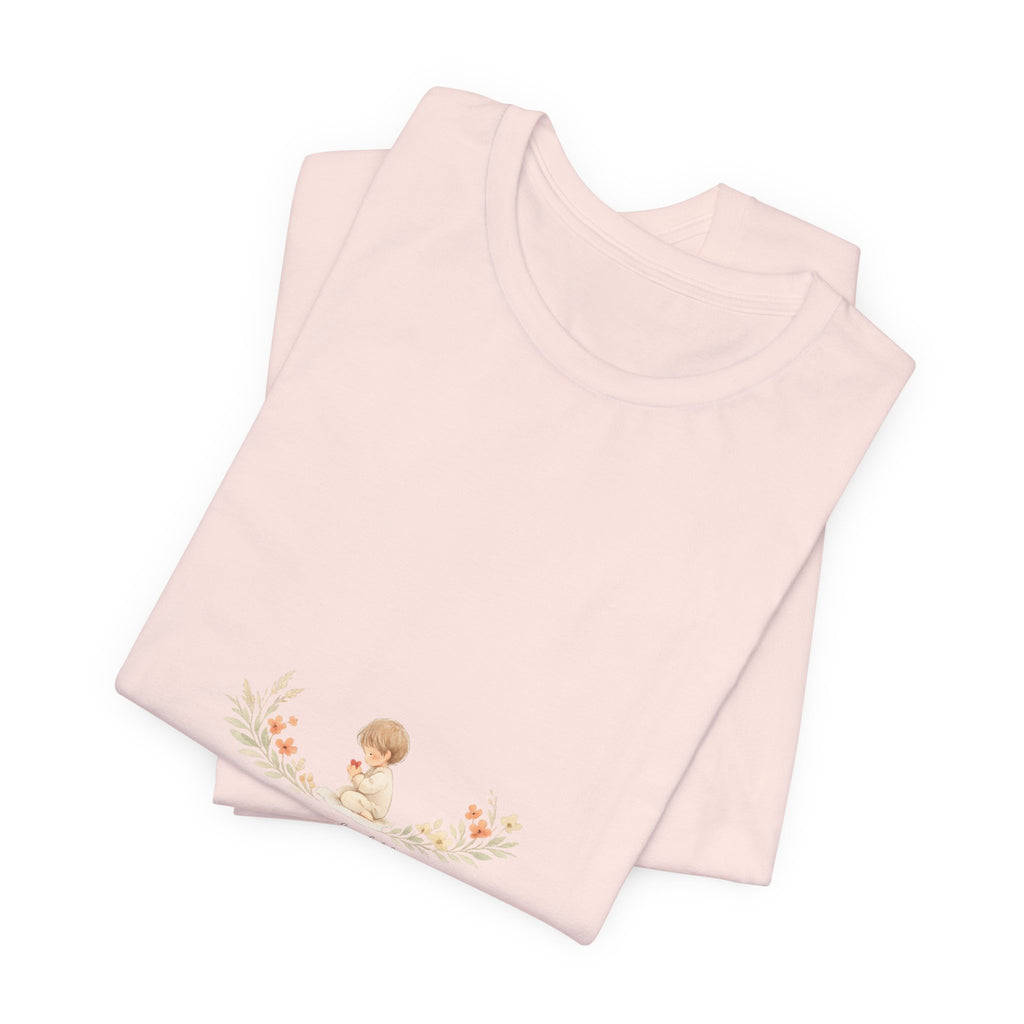 My Only Child is my Whole World Tee