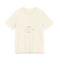 Calm. Curious. Kind. Tee