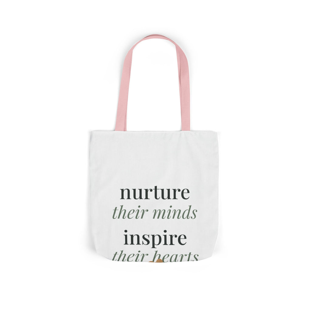 Nurture their minds, inspire their hearts Tote