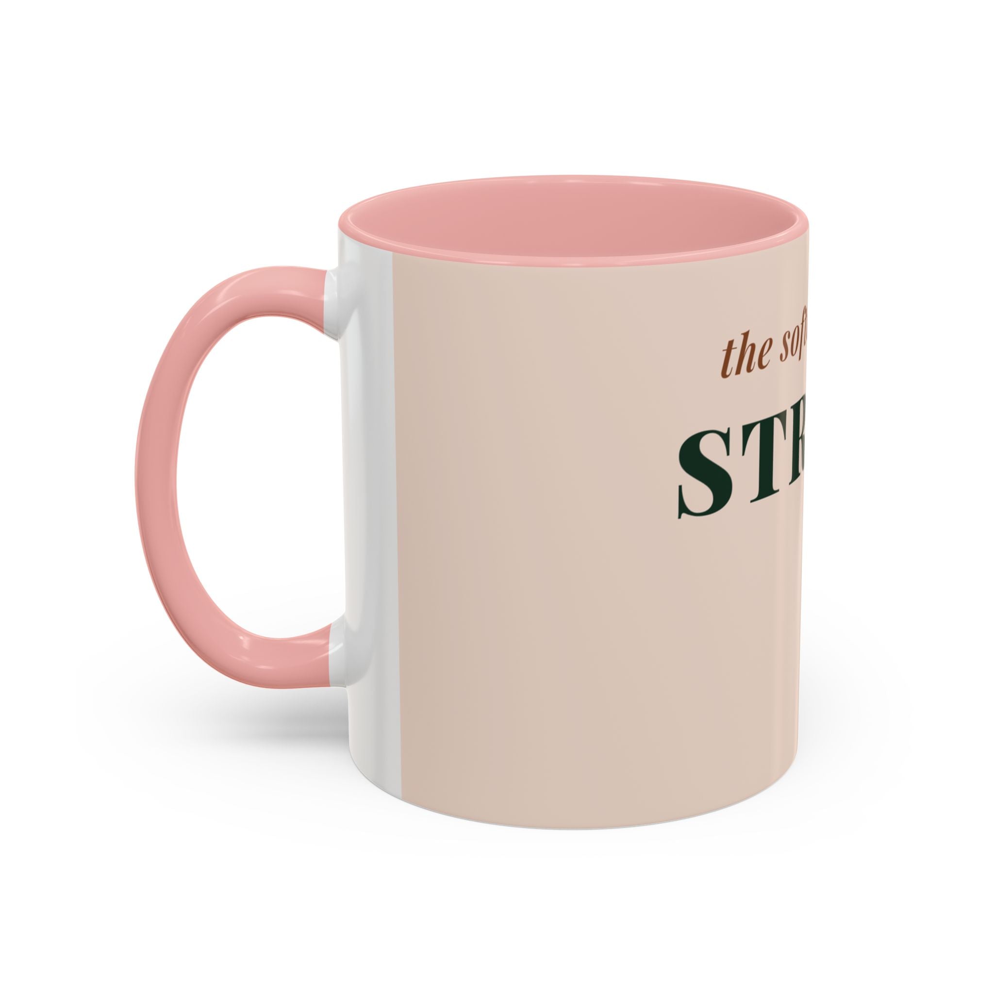 Softest Kind of Strong Coffee Mug (11oz/15oz)