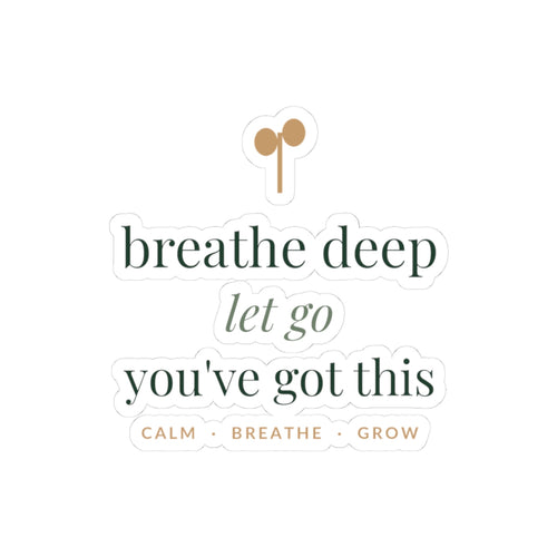 Breathe Deep, Let Go kiss-cut vinyl sticker from the Nureli collection