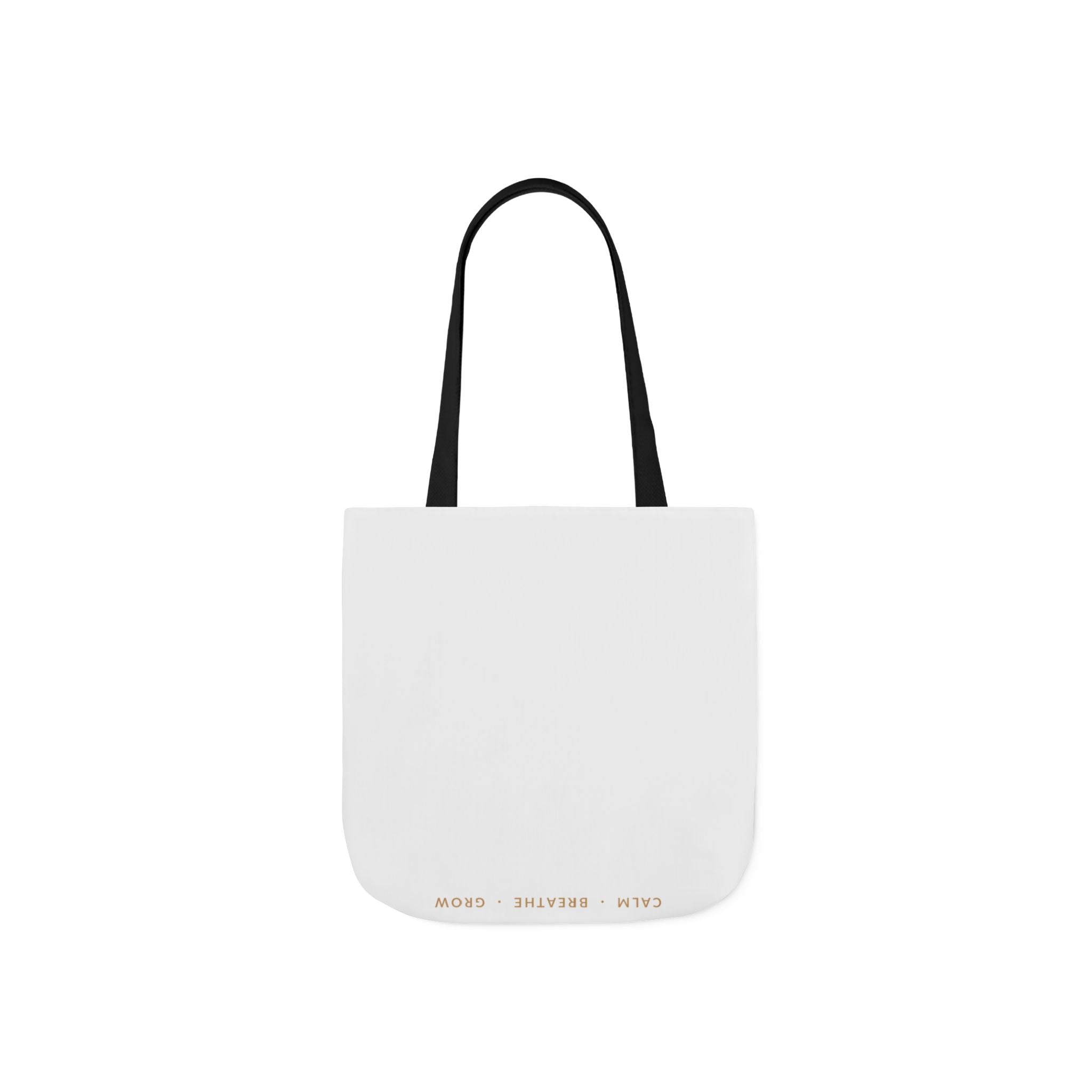 Breathe deep, let go, you've got this Tote