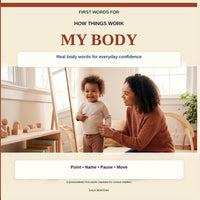 First Words for How Things Work: My Body