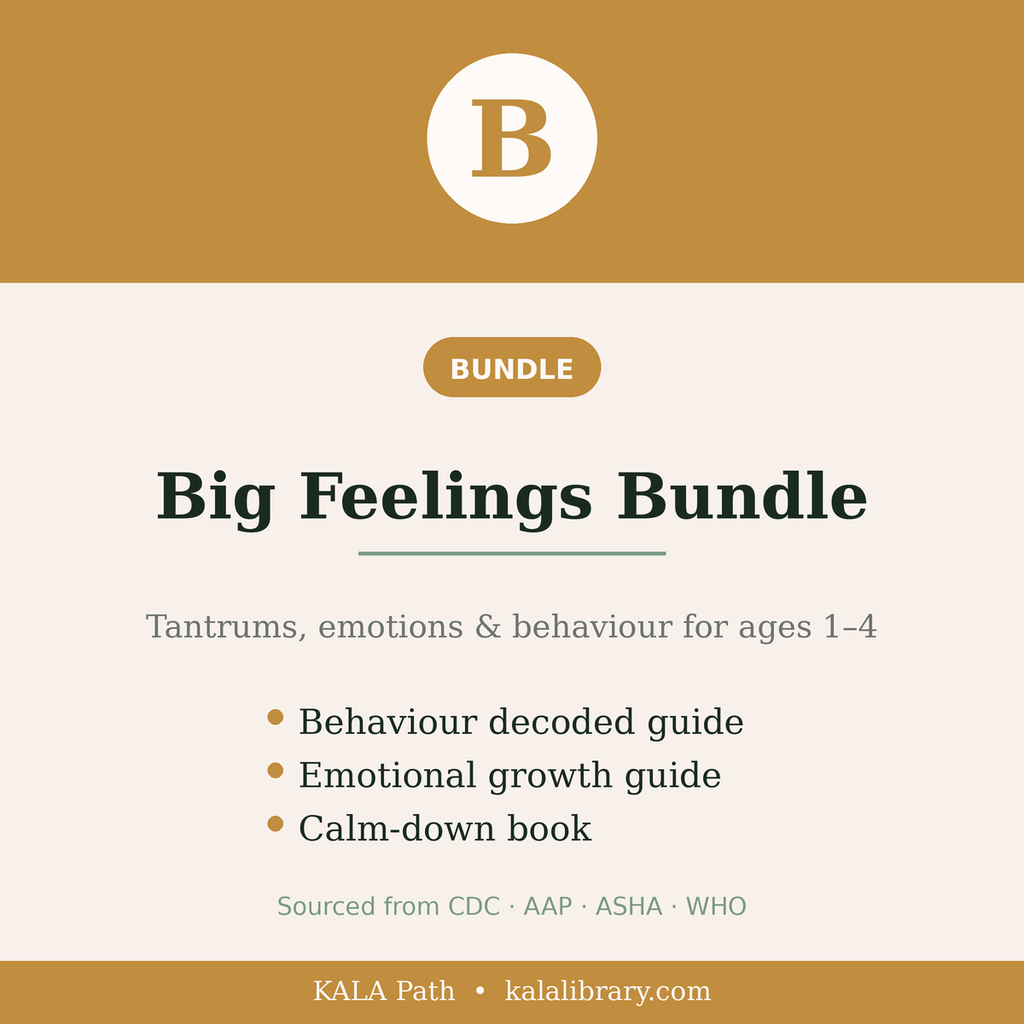 Big Feelings Bundle — tantrums, emotions and behaviour guides for toddlers ages 1 to 4, sourced from CDC, AAP, ASHA and WHO