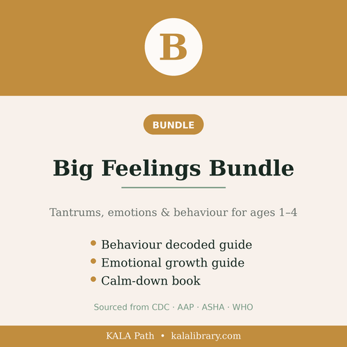 Big Feelings Bundle — tantrums, emotions and behaviour guides for toddlers ages 1 to 4, sourced from CDC, AAP, ASHA and WHO