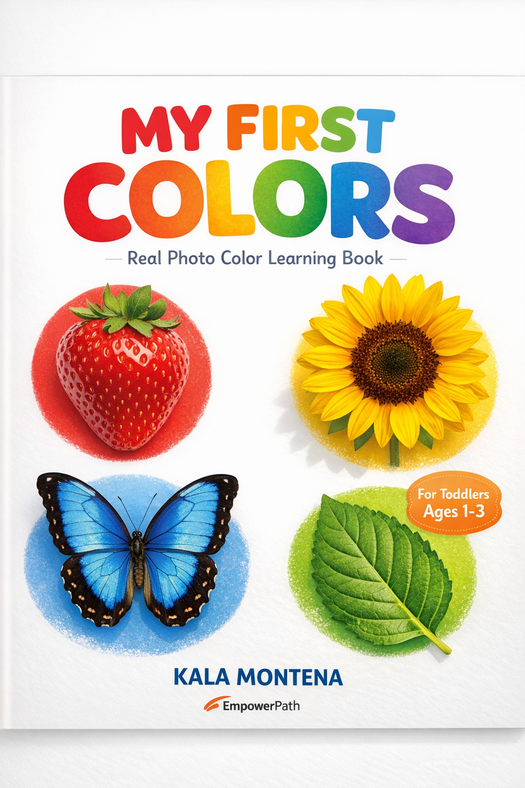 My First Colors: Real Photo Color Learning Book for Toddlers Ages 1-3